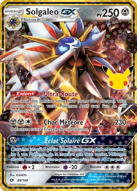 Solgaleo GX (SUM) 89/149, carte 30ᵉ Anniversaire (30C), en vente à Manga Cash à Ans, province de Liège.