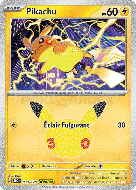 Pikachu 08/30 030/128, carte 30ᵉ Anniversaire (30C), en vente à Manga Cash à Ans, province de Liège.
