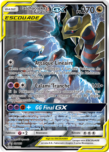 Carchacrok et Giratina GX Escouade SM193, carte Carte Promo Soleil et Lune, en vente à Manga Cash à Ans, province de Liège.