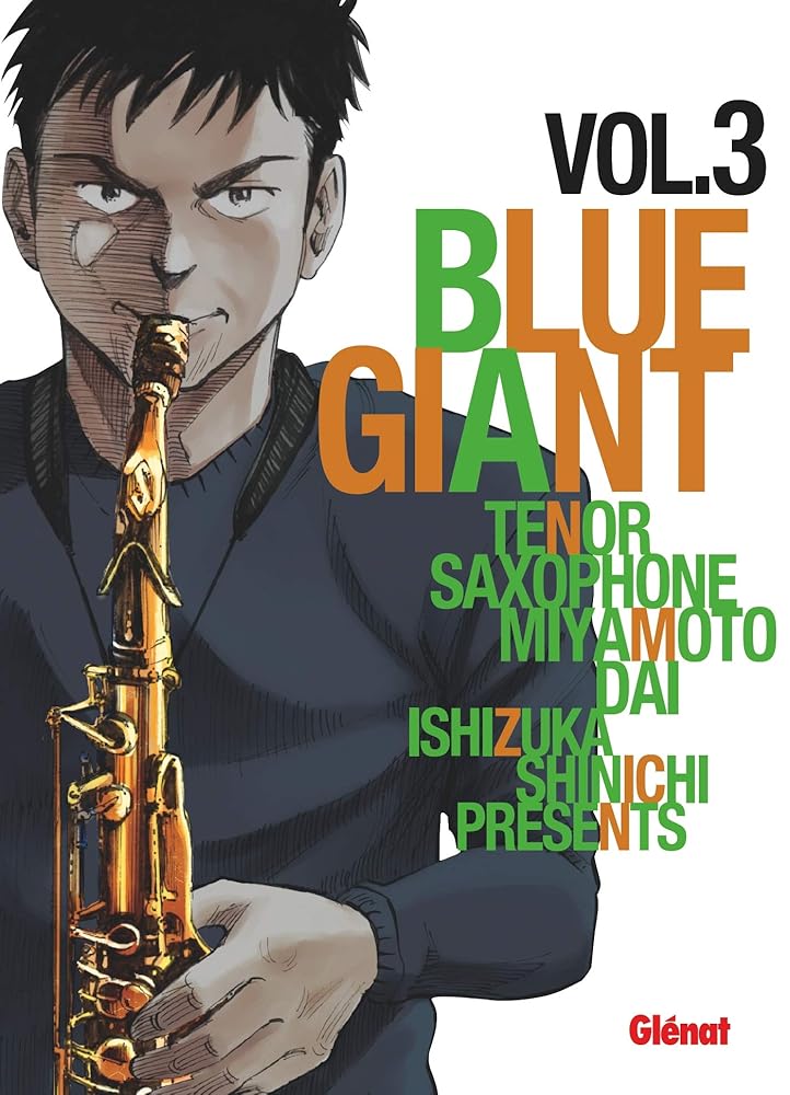 Blue Giant - Tome 03: Tenor saxophone - Miyamoto Dai cover image