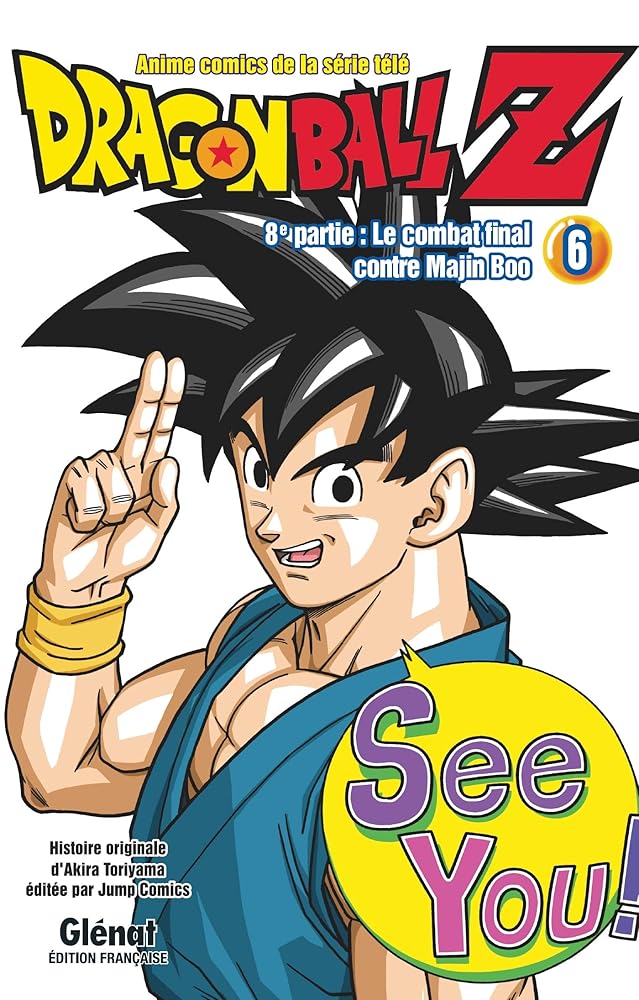 Dragon Ball Z - 8e partie - Tome 06: Le combat final contre Majin Boo cover image