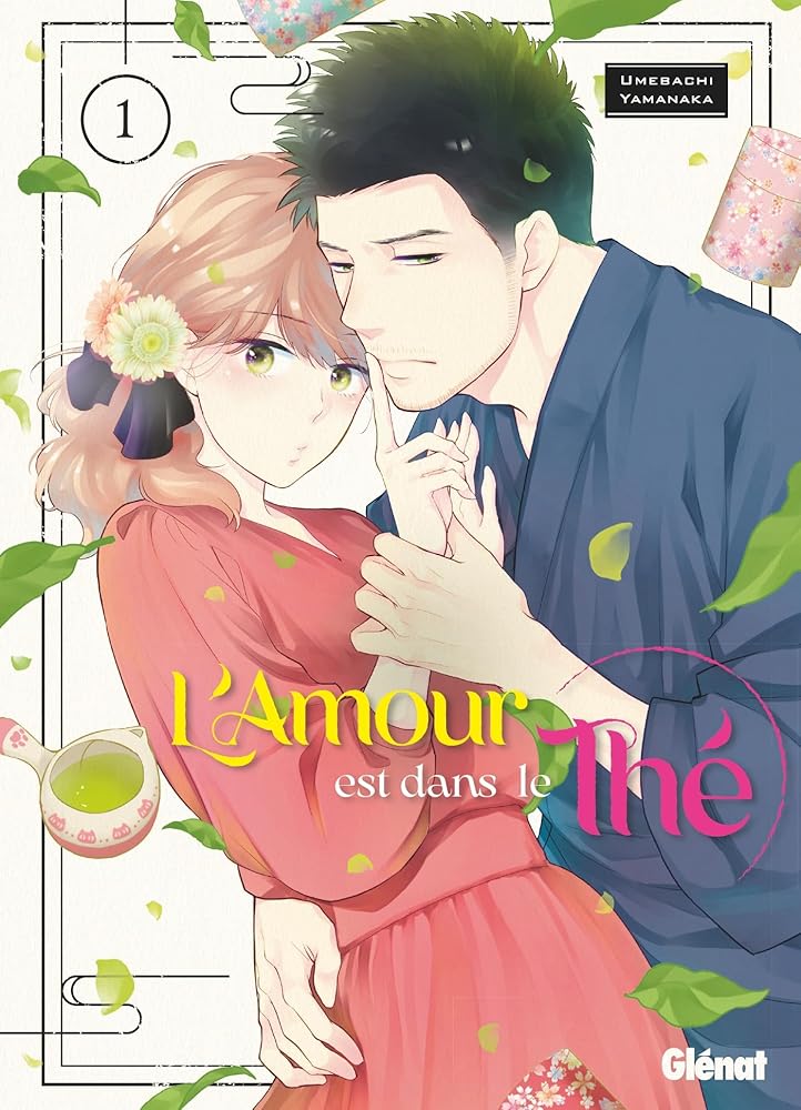 L'amour est dans le thé - Tome 01 cover image