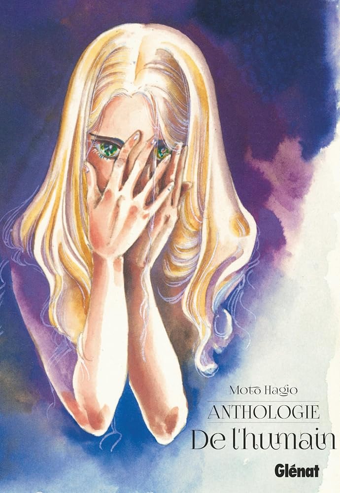 Moto Hagio - Anthologie - De l'humain - NE cover image