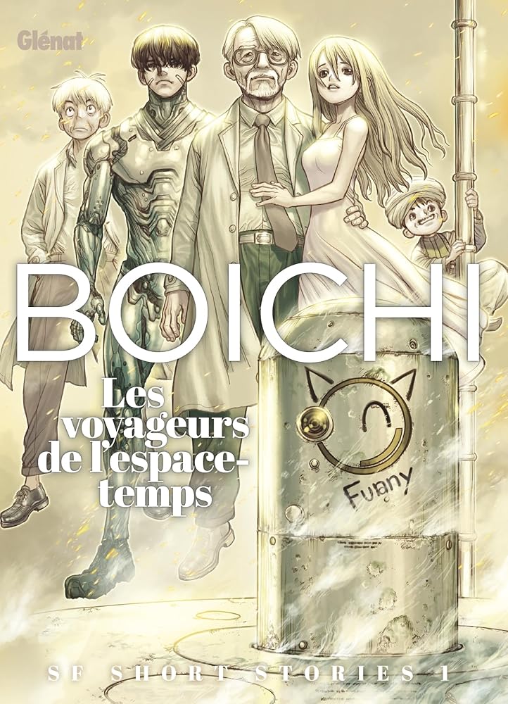 Boichi SF short stories - Tome 01: Les voyageurs de l'espace-temps cover image
