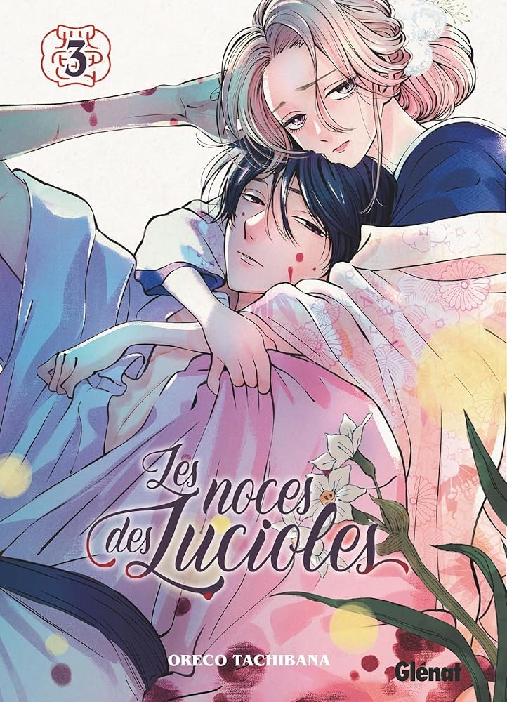 Les Noces des lucioles - Tome 03 cover image