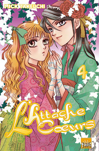 L'attache coeurs - Tome 04