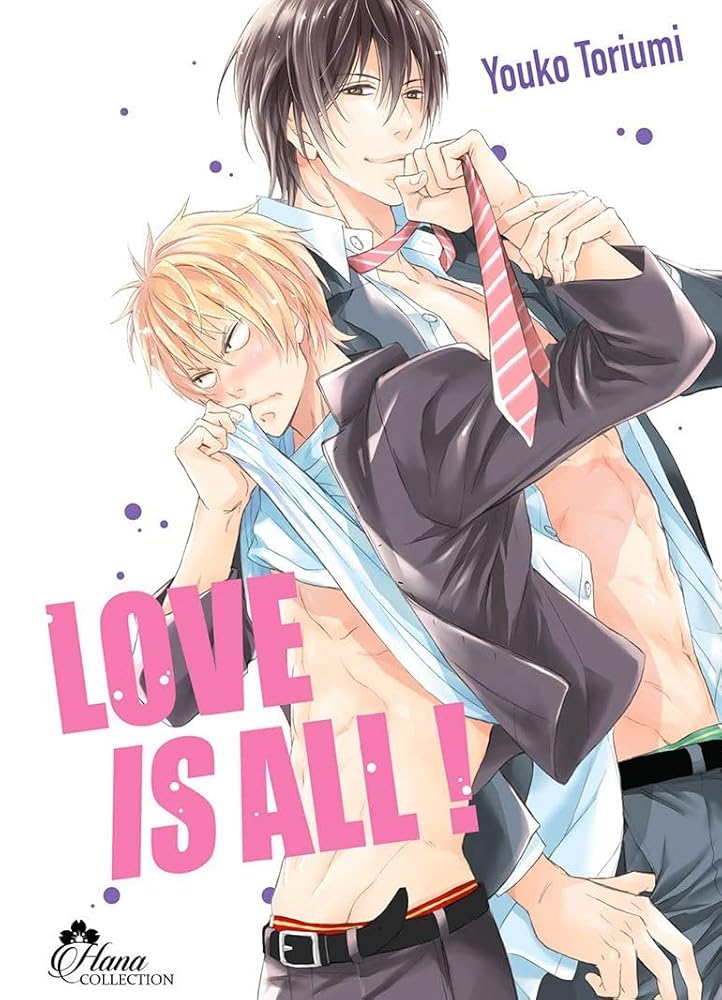 Love is All ! - Livre (Manga) - Yaoi - Hana Collection cover image