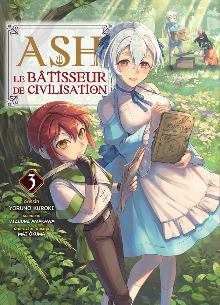 Ash, le bâtisseur de civilisation T03 cover image