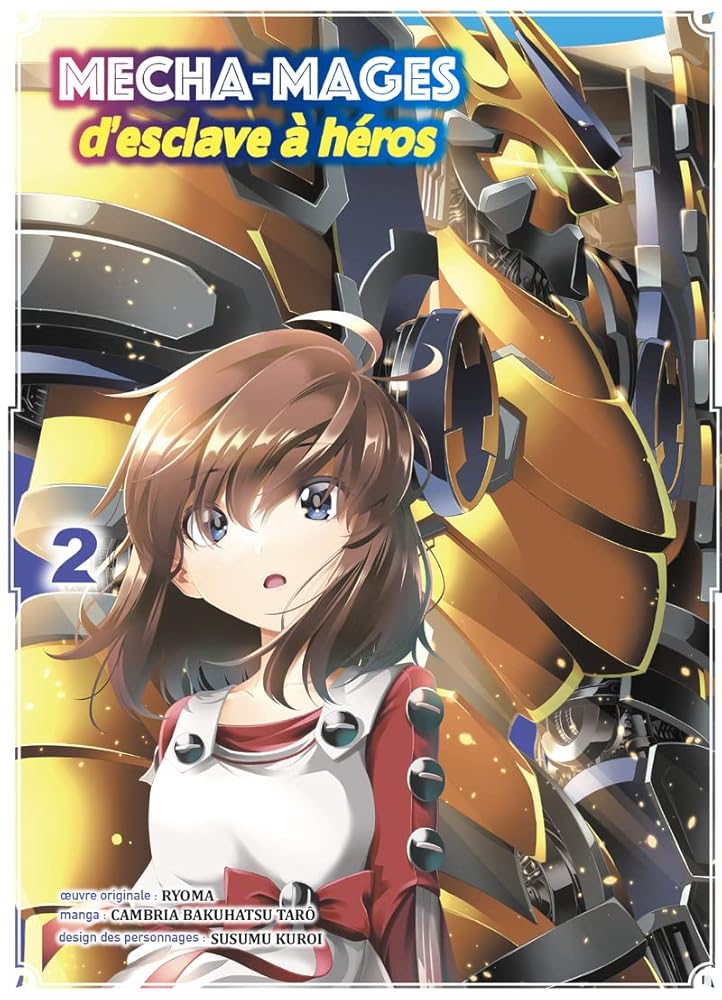 Mecha-mages d'esclave à héros T02 cover image