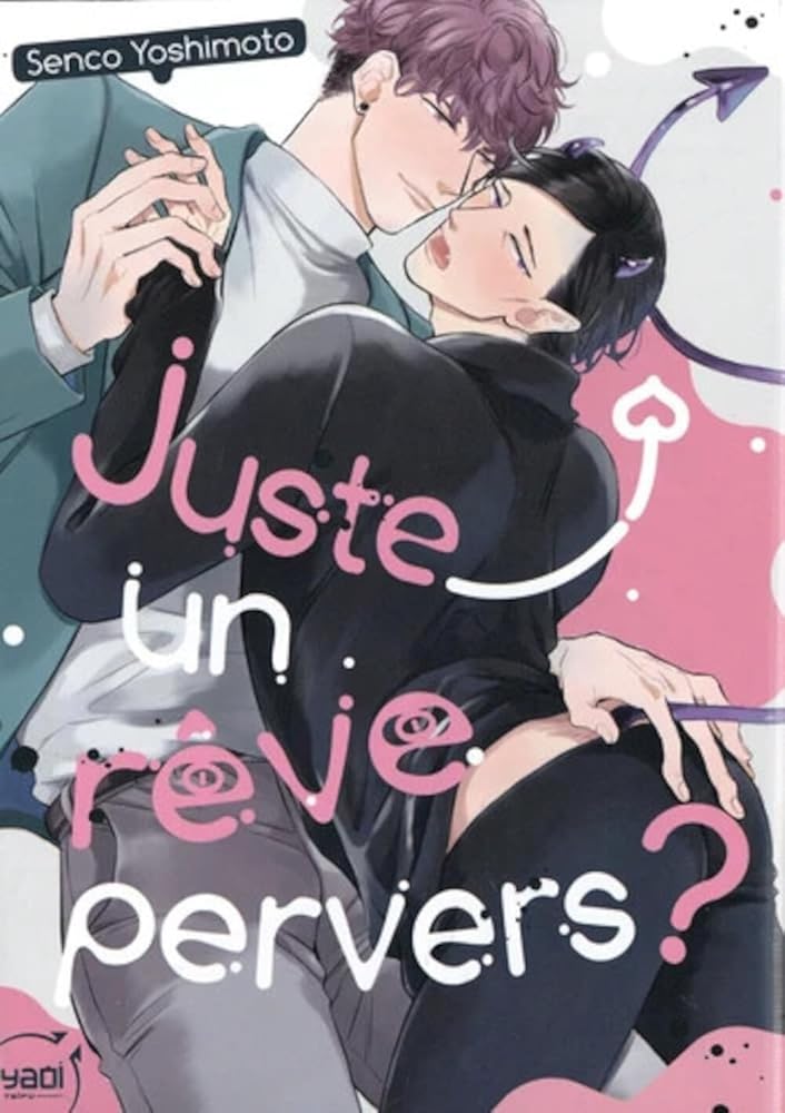 Juste un rêve pervers cover image
