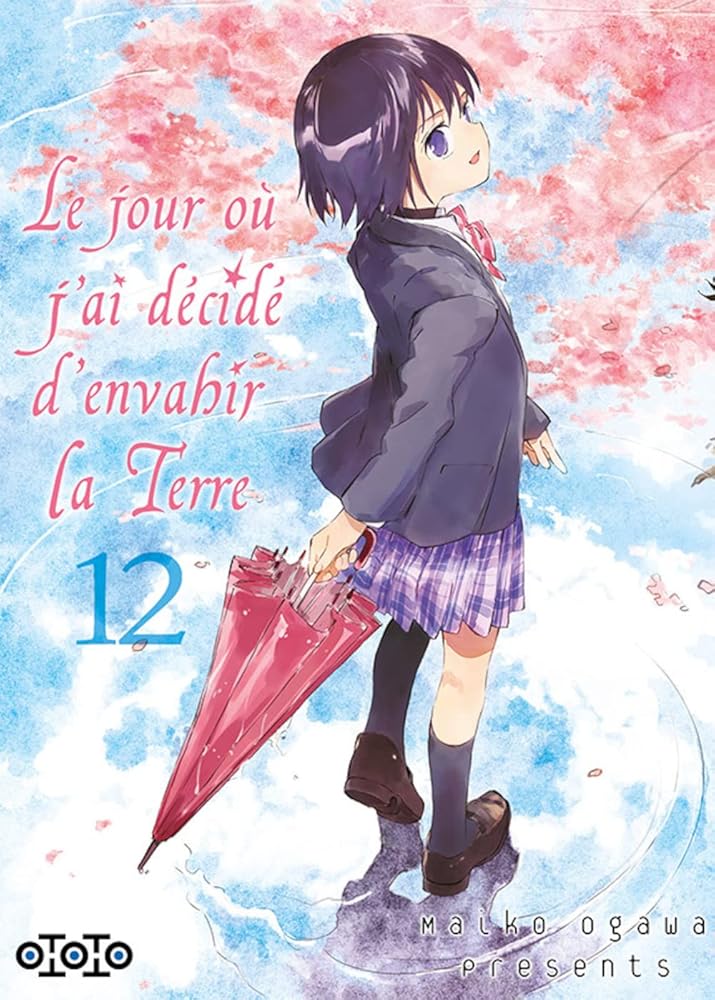 Le jour où j'ai décidé d'envahir la Terre T12 cover image