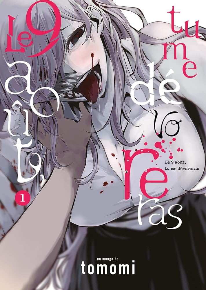 Le 9 août, tu me dévoreras - Tome 1 cover image