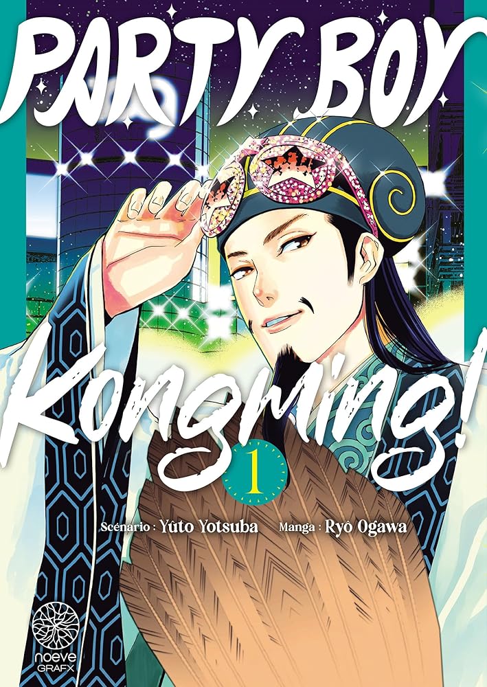 Party Boy Kongming! T01: Edition Xtra cover image
