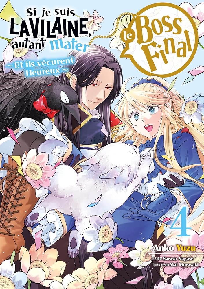 Si je suis la Vilaine, autant mater le Boss final - Tome 4 cover image