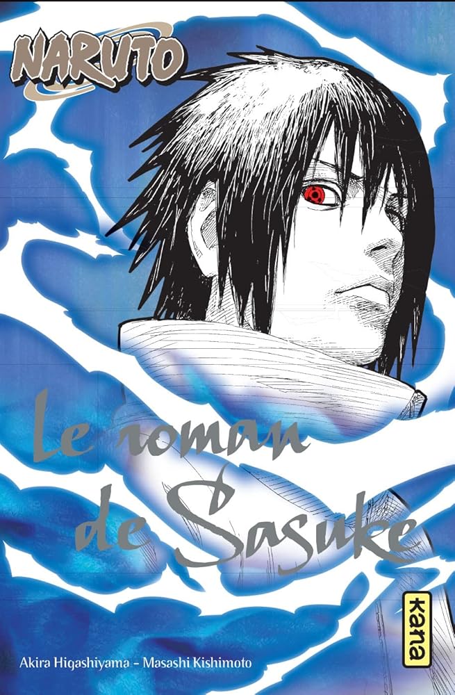 Naruto - romans - Tome 2 - Le roman de Sasuke cover image