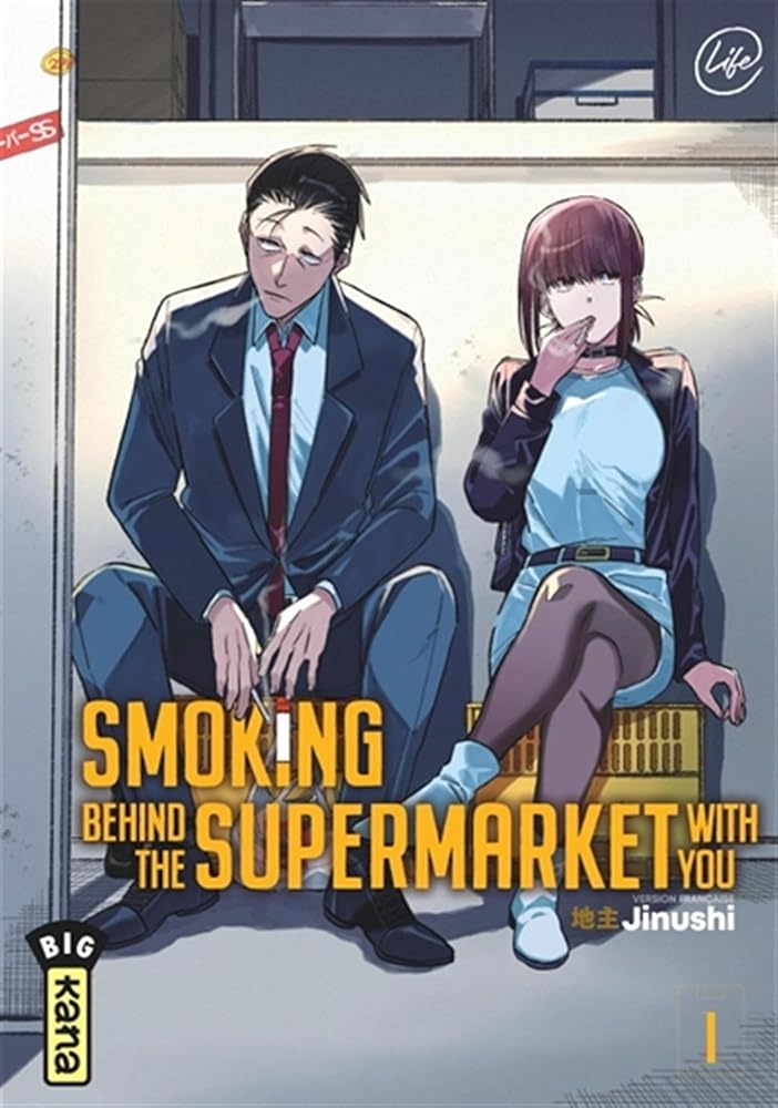 Smoking behind the supermarket with you - Tome 1 cover image