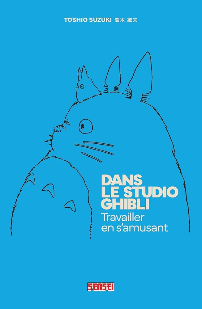 Dans le Studio Ghibli - Travailler en s'amusant cover image