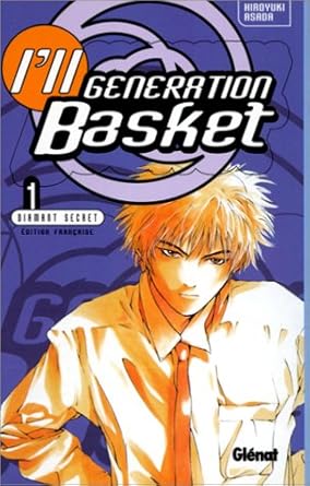 I'll Generation Basket, tome 1 : Diamant secret cover image