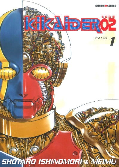 Kikaider Code 02 : Intégrale en 3 Tomes