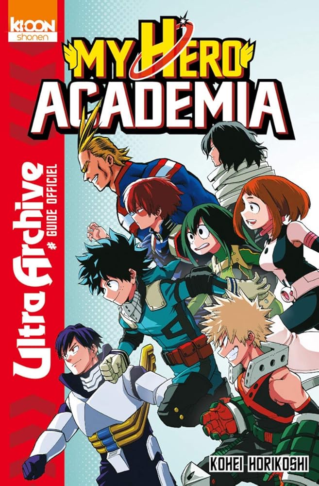 My Hero Academia - Ultra Archive (Shônen/My Hero) (French Edition) cover image