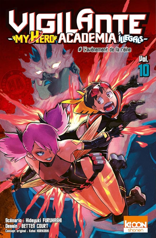 Vigilante - My Hero Academia Illegals T10 L&apos;avènement de la reine (10) cover image