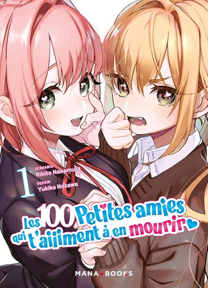Les 100 petites amies qui t'aiiiment à en mourir T01 cover image