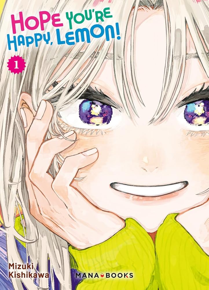Hope You're Happy, Lemon! T01 cover image