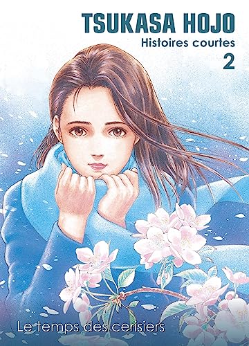 Tsukasa Hojo - Histoires courtes T02 : Le temps des cerisiers cover image