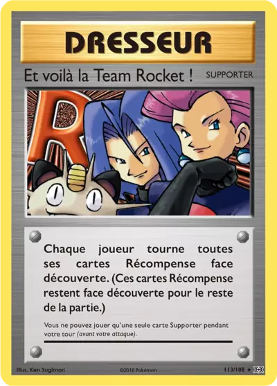 Et voilà la Team Rocket ! 113/108, carte Évolutions (EVO), en vente à Manga Cash à Ans, province de Liège.