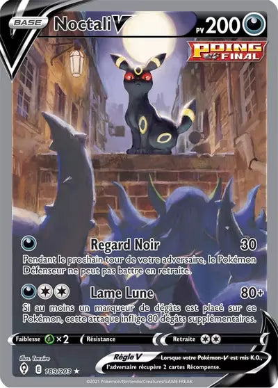 Carte Pokémon Noctali V 189/203 (EVS, Évolution Céleste), vente à l’unité prix basé sur Cardmarket - Manga Cash Liège.