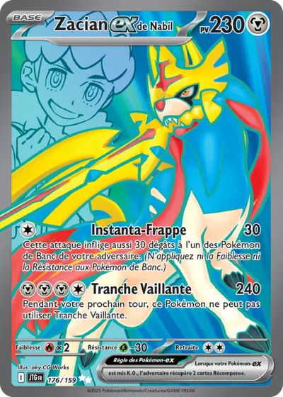 Retrouvez Zacian EX de Nabil 176/159 – Aventures Ensemble chez Manga Cash Ans (Liège).