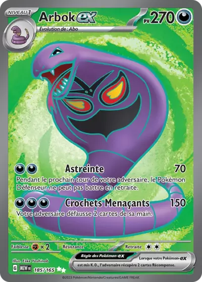 Retrouvez Arbok EX 185/165 – 151 chez Manga Cash Ans (Liège).