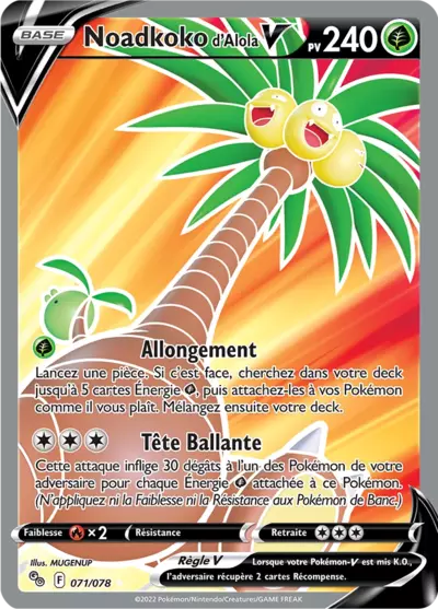 Carte Pokémon Noadkoko d'Alola V 071/078 - Pokemon GO - Manga Cash Liège