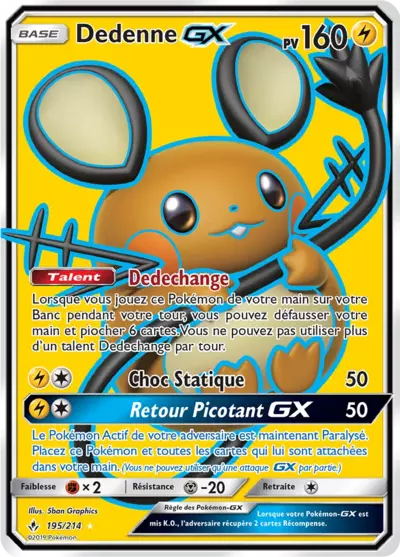 Dedenne GX 195/214, carte Alliance Infaillible (UNB), en vente à Manga Cash à Ans, province de Liège.