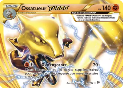 Carte Pokémon Ossatueur TURBO 79/162 XY Impulsion TURBO en français