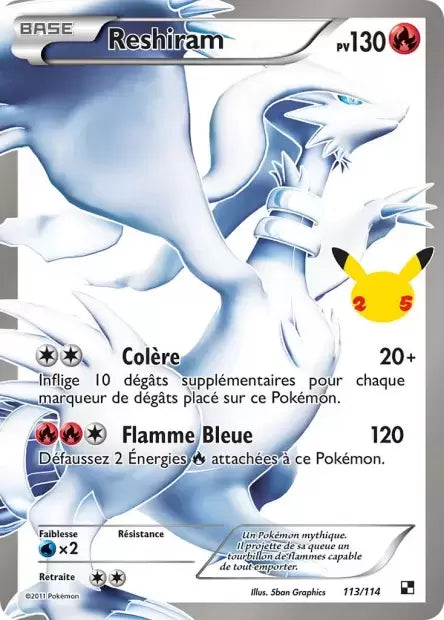 Reshiram BLW113 issu de l’extension Célébrations, en vente à Manga Cash à Ans, province de Liège.