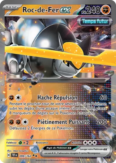 Roc-de-Fer EX 099/162 provenant de l’extension Forces Temporelles, disponible chez Manga Cash à Ans, près de Liège.