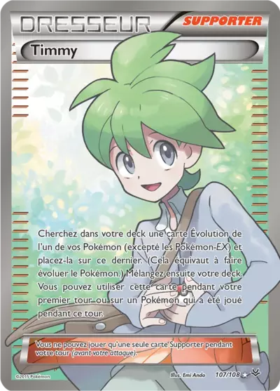 Carte Pokémon Timmy 107/108 XY Ciel Rugissant en français