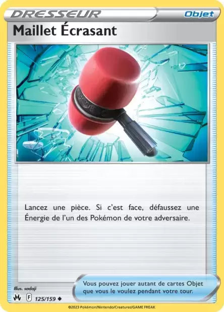 125/159 : Maillet Écrasant - Zénith Suprême - CRZ